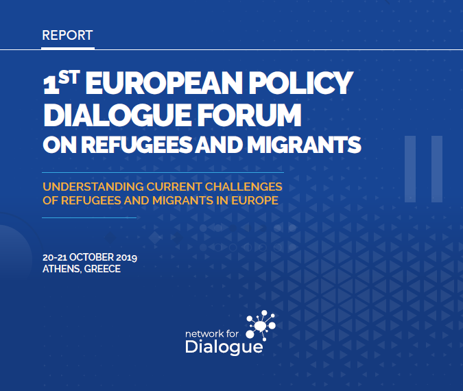 2019 Report on the 1st European Policy Dialogue Forum on Refugees and Migrants 