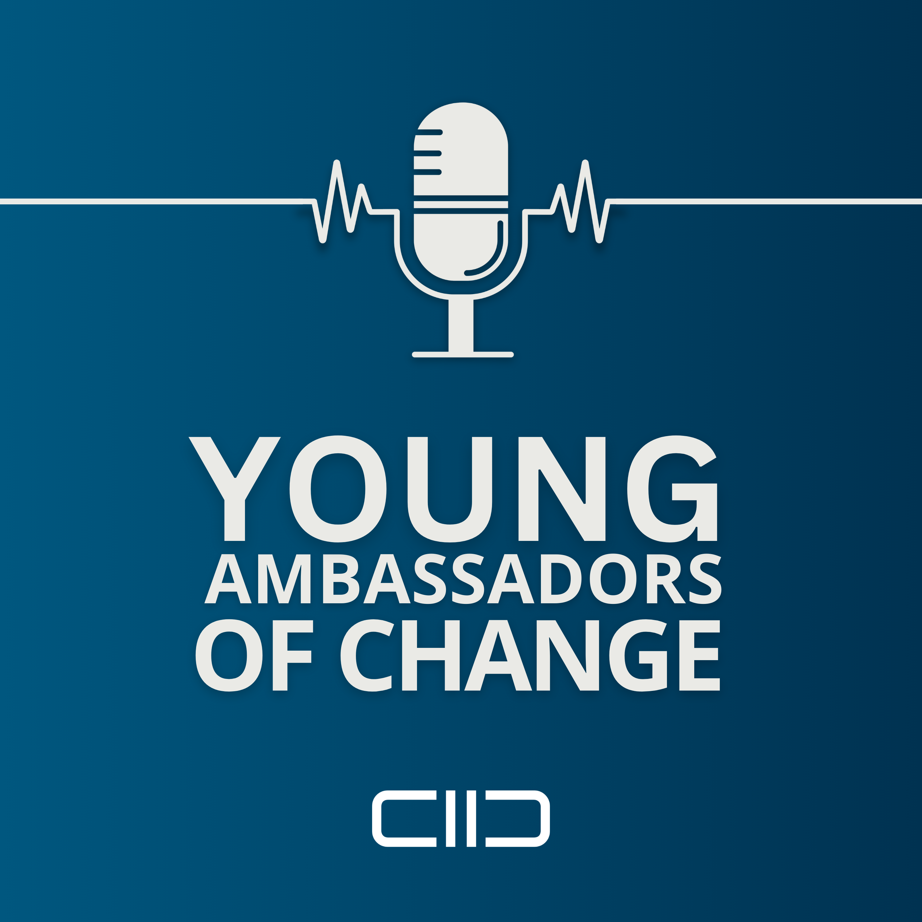 Young Ambassadors of Change Podcast Cover