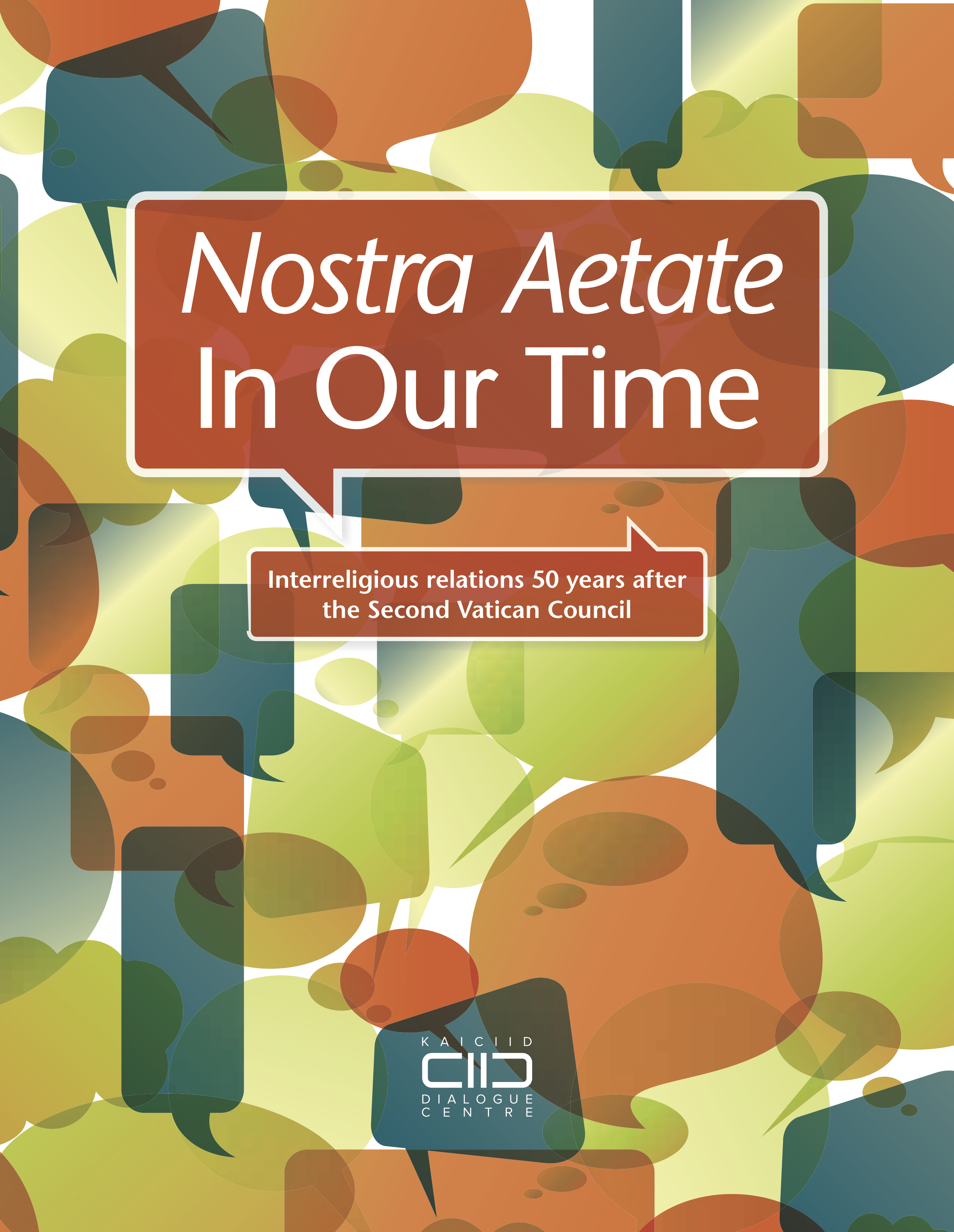 Nostra Aetate in Our Time (EN)