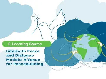 Interfaith Peace and Dialogue Models: A Venue for Peacebuilding
